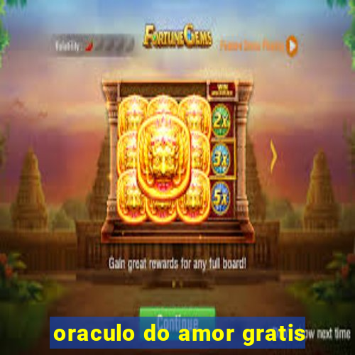 oraculo do amor gratis